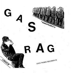 GAS RAG - Human Rights Ep