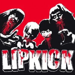 LIPKICK - Attack Of The...