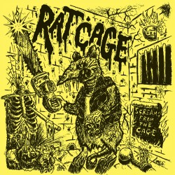RAT CAGE - Screams From The...