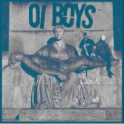 OI BOYS - Oi Boys Lp...