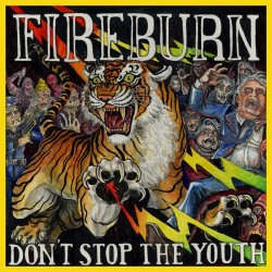 FIREBURN - Don't Stop The...