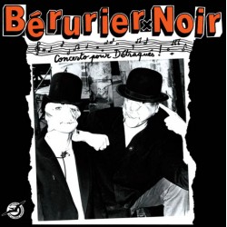 BERURIER NOIR - Concerto...