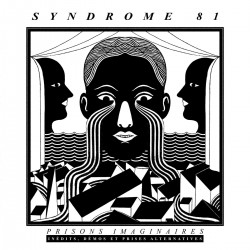 SYNDROME 81 - Prisons...