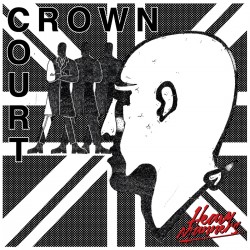 CROWN COURT - Heavy Maners