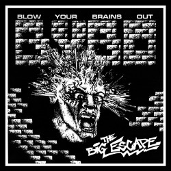BLOW YOUR BRAINS OUT - The...