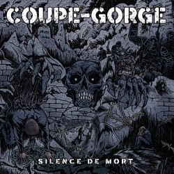 COUPE GORGE - Silence de...