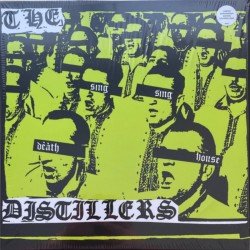 DISTILLERS (THE) - Sing...