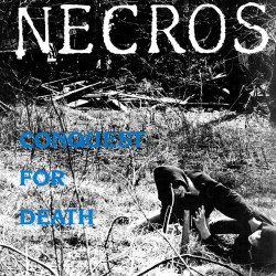 NECROS - Conquest For Death Lp